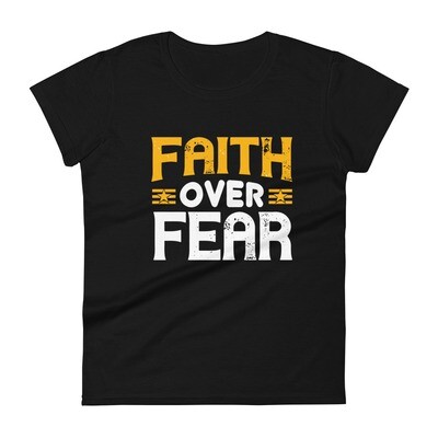 Faith over fear black tees