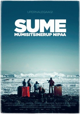 SUMÉ – THE SOUND OF A REVOLUTION, Greenlandic Poster