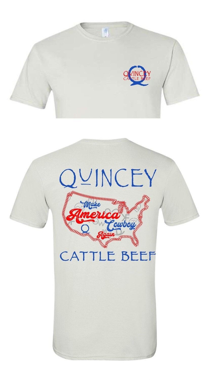 Quincey Cattle Make America Cowboy Again T-Shirt