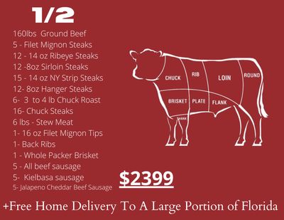 1/2 Beef Side Package FREE delivery to a large portion of Florida