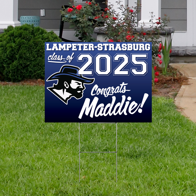 L-S Class of 2025 Custom Yard Sign