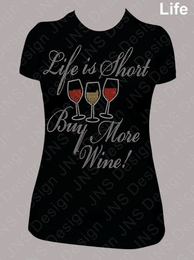 Wine T-shirt - Buy More Wine