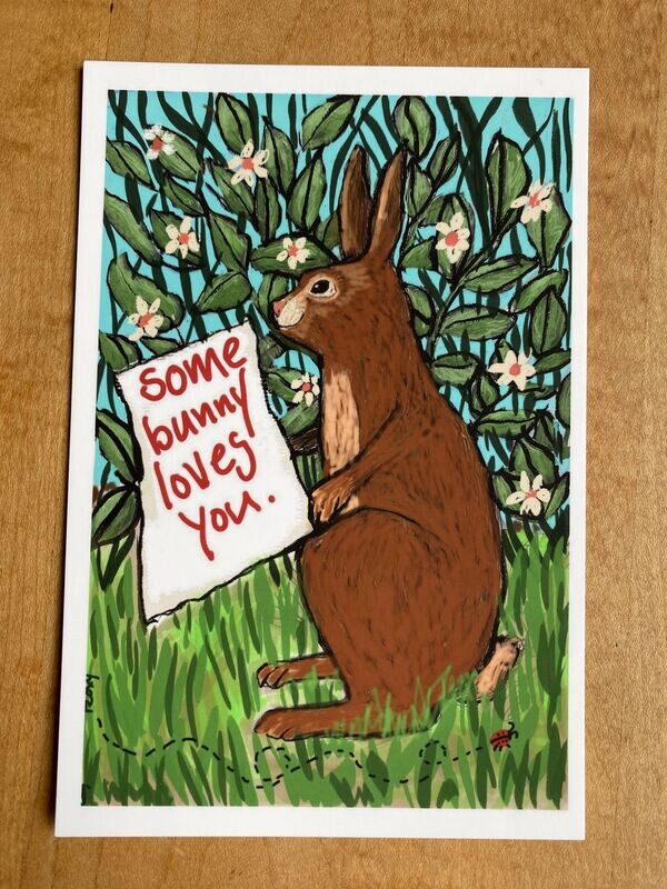 Somebunny Loves You