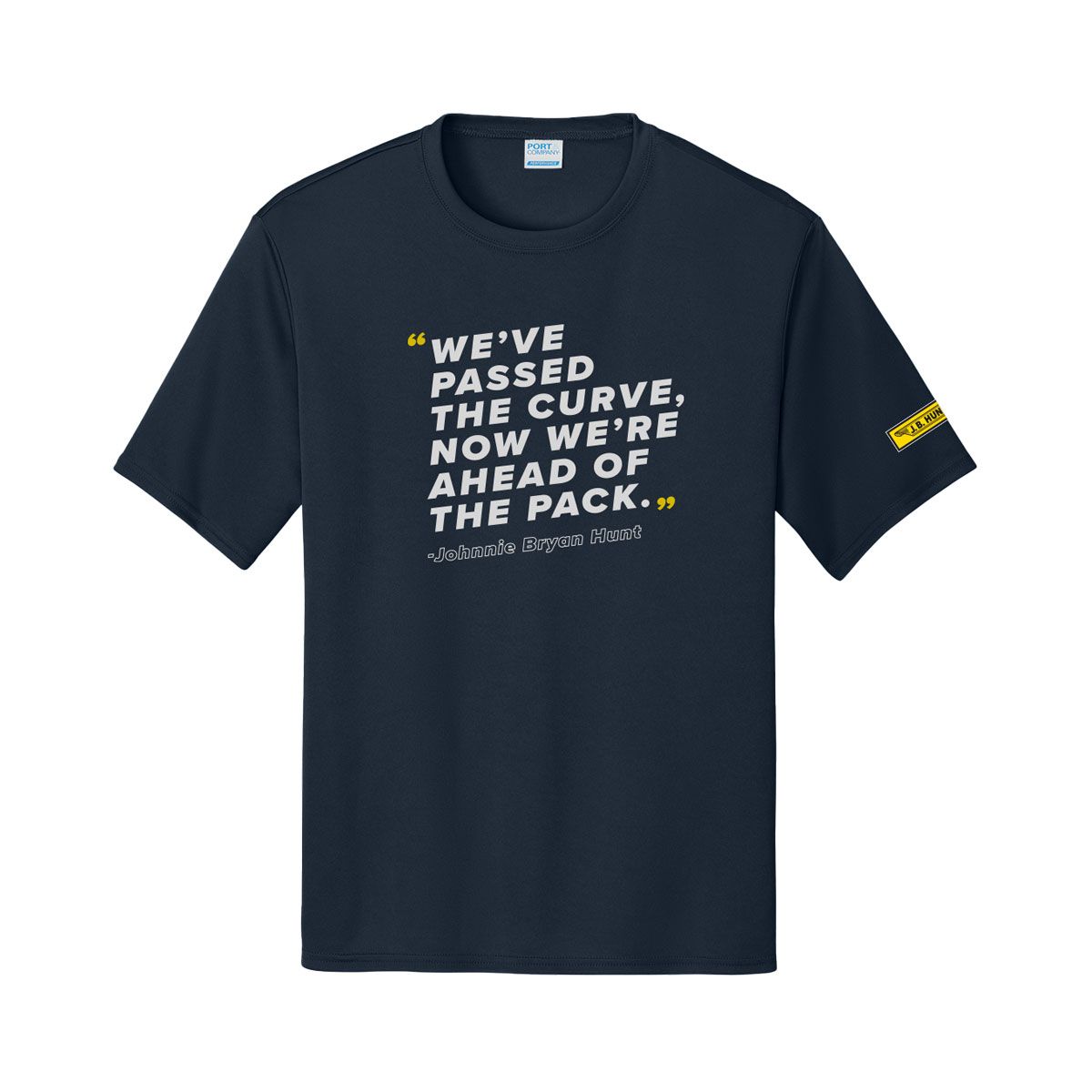 Johnnie Bryan Hunt Quote Tee