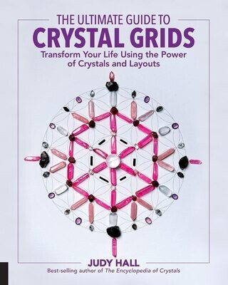 The Ultimate Guide to Crystal Grids: Paperback