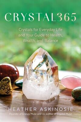 Crystal365 - Crystals for Everyday Life: Hardback
