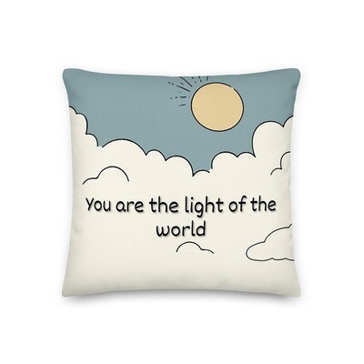You're The Light Of The World Premium Pillow