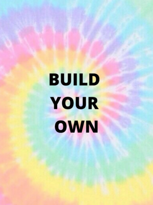 Build your own