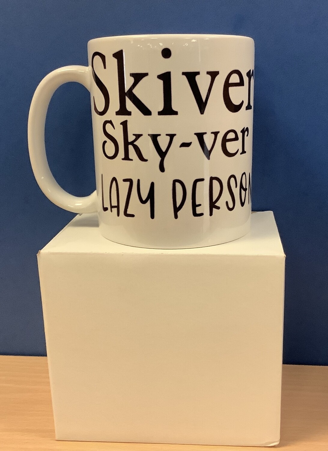 Scottish slang mug, skiver mug, novelty mug, Scotland mug, cheeky mug, fun mug