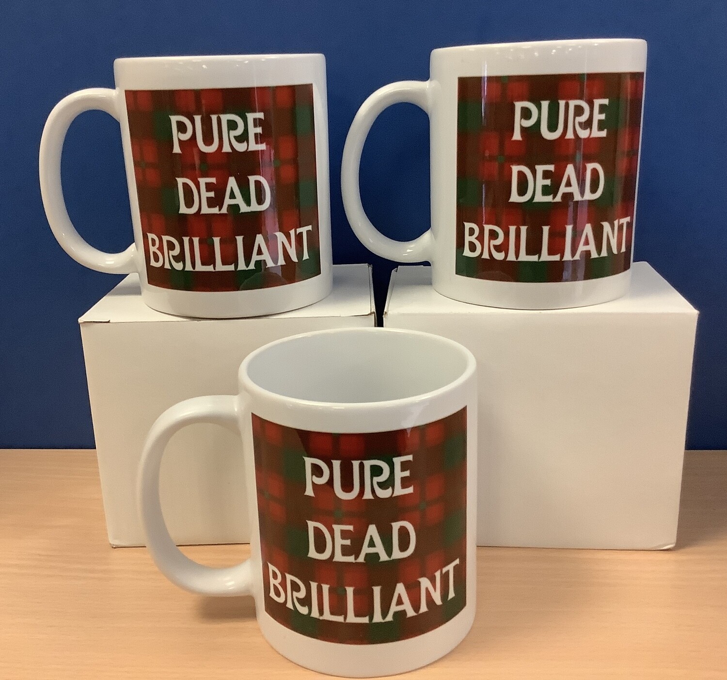 Scottish slang mug, Pure dead brilliant mug, novelty mug, Scotland mug, cheeky mug, fun mug