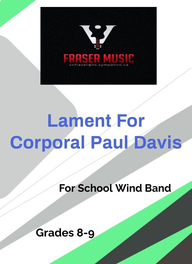 Lament For Corporal Paul Davis by Victor Fraser. Score, Parts, MP3.