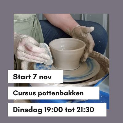 Cursus pottenbakken November 2024- In 4 avonden door het pottenbak proces