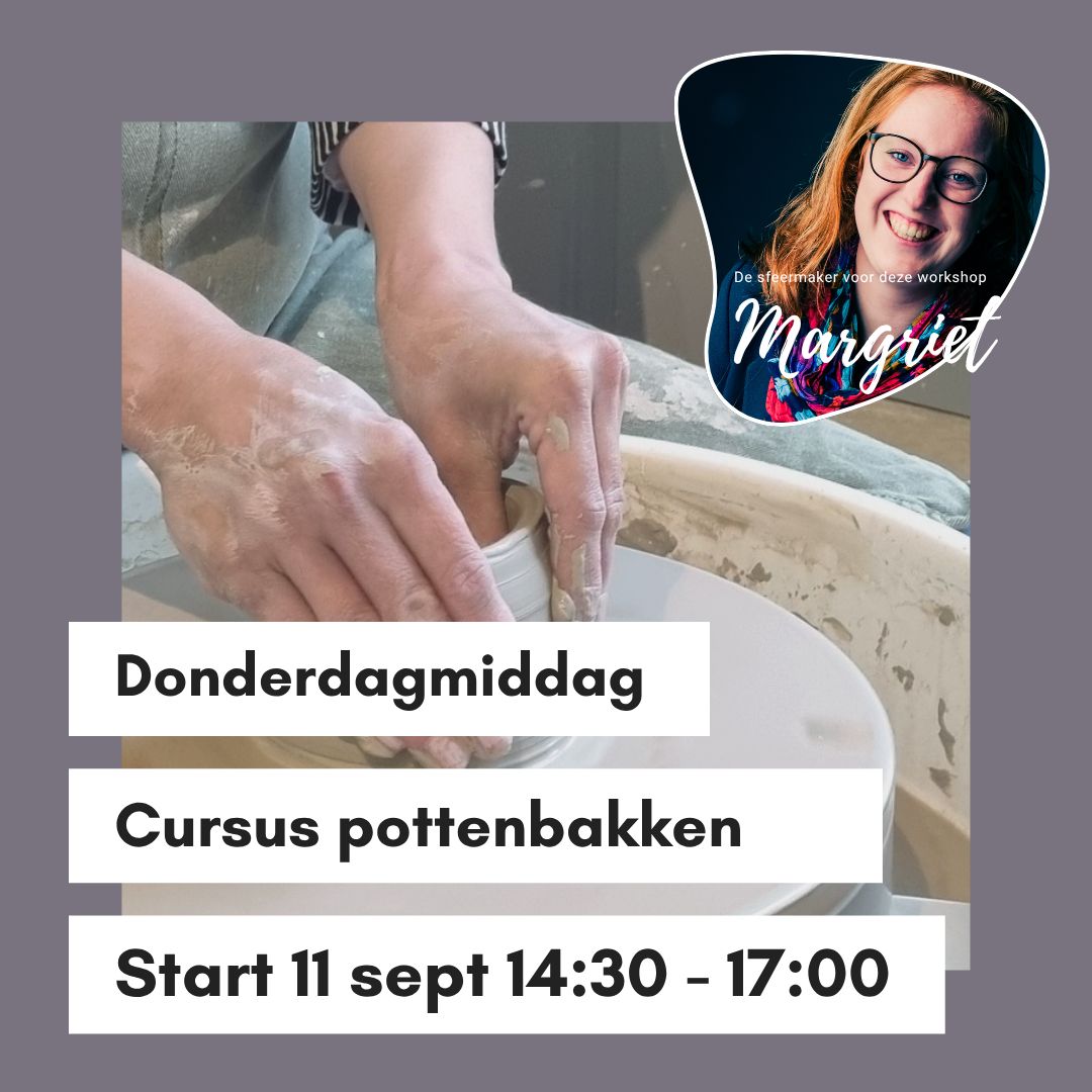 Cursus pottenbakken donderdagmiddag in september