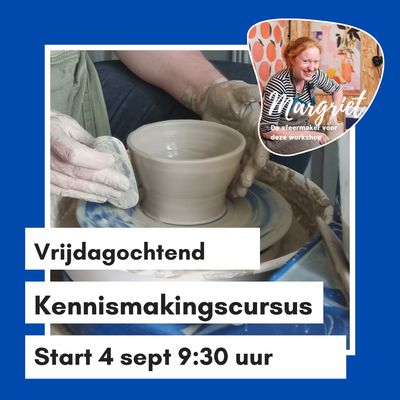 Cursus pottenbakken vrijdagochtend in september Cursus pottenbakken vrijdagochtend in september