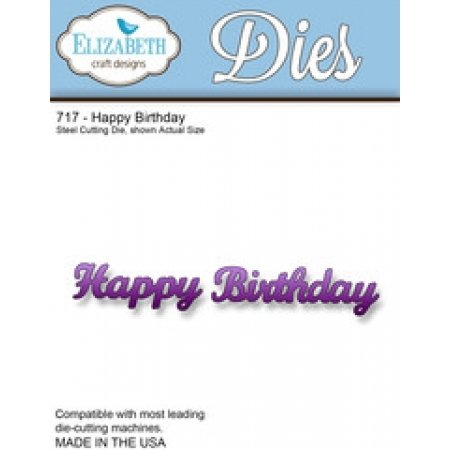 Elizabeth Craft Design Dies - Click to Select, Die Selection: Happy Birthday