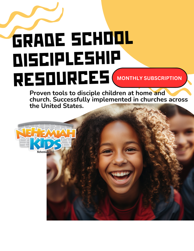 51-99 Nehemiah Kids (Grade School) Discipleship Monthly Resource Subscription
