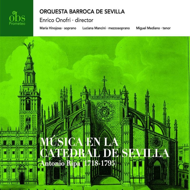 CD09. Antonio Ripa (1718-1795). La música en la Catedral de Sevilla