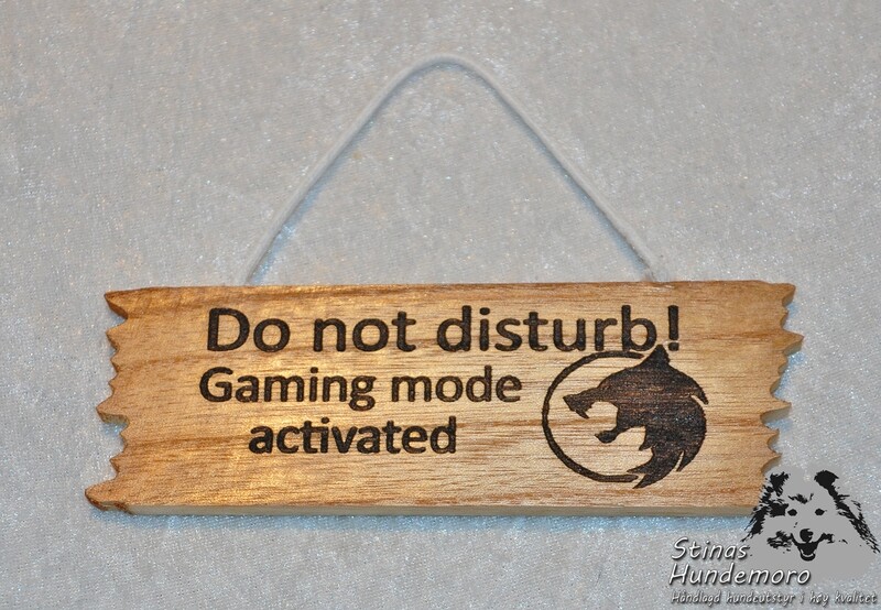 Dørskilt, &quot;Gaming mode&quot;