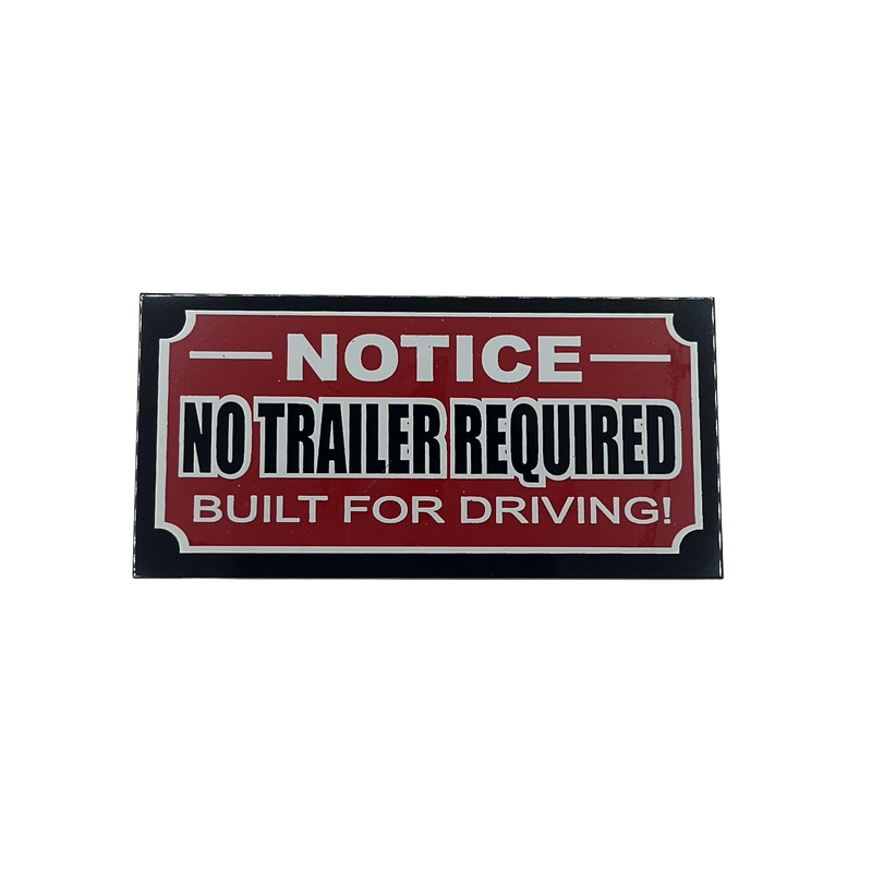 I9 VIN Tag – Notice No Trailer Required