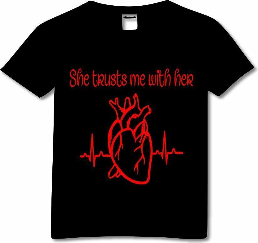 She Trusts me with Her Heart