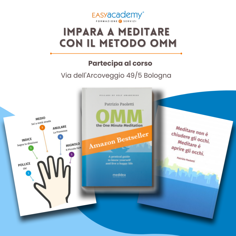 Impara a meditare  con il metodo OMM