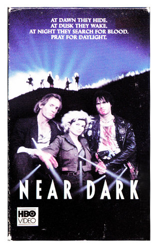 Near Dark [VHS] SOLD OUT