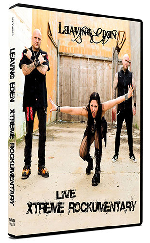 Leaving Eden Live Xtreme Rockumentary [DVD]