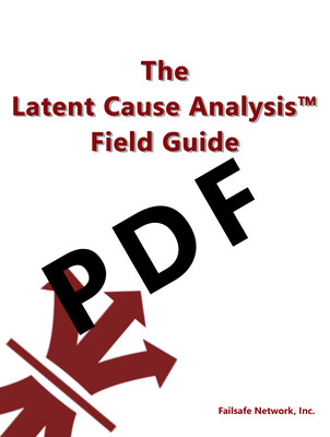 Latent Cause Analysis™ Field Guide PDF