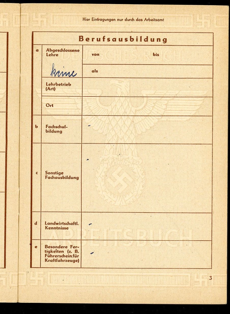 Z FACEBOOK AUCTION - RARE Late War 3rd Pattern German WW2 Arbeitsbuch 17 Year Old Girl Worked At Iron Works, Starting Bid $15 *