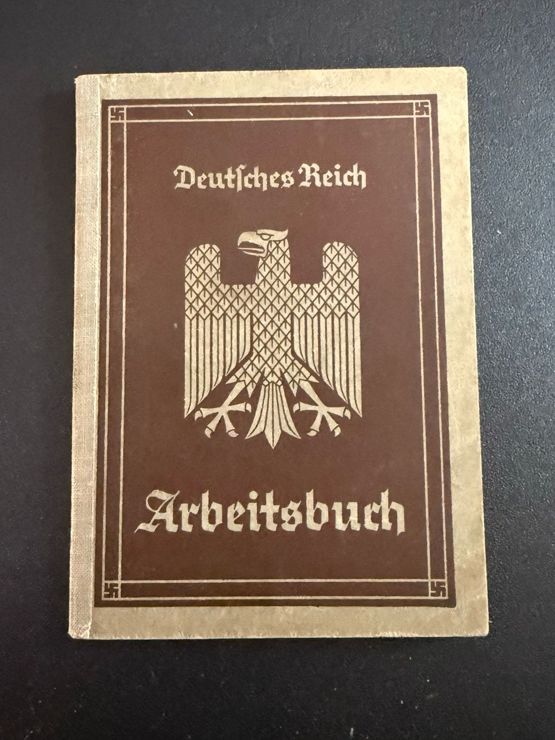 Z FACEBOOK AUCTION - German Arbeitsbuch Worked For Business Named WILHELM KLINK, The Colonel From Hogan&#39;s Heroes! Timber, Forest, Wood Worker, STARTING BID $15