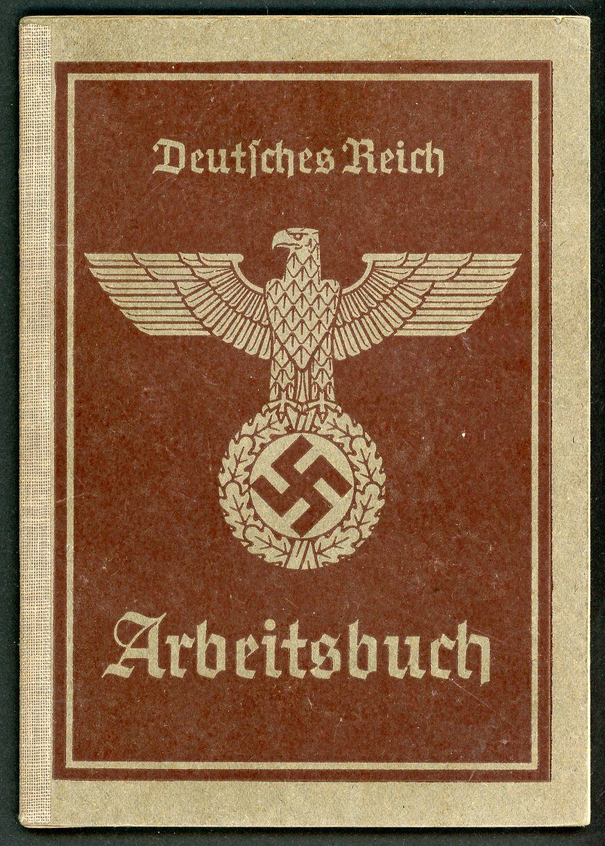 Z FACEBOOK AUCTION - German WW2 2nd Pattern Arbeitsbuch Used Through The End of 1945, RAD Service, Iron Worker, STARTING BID $12 *