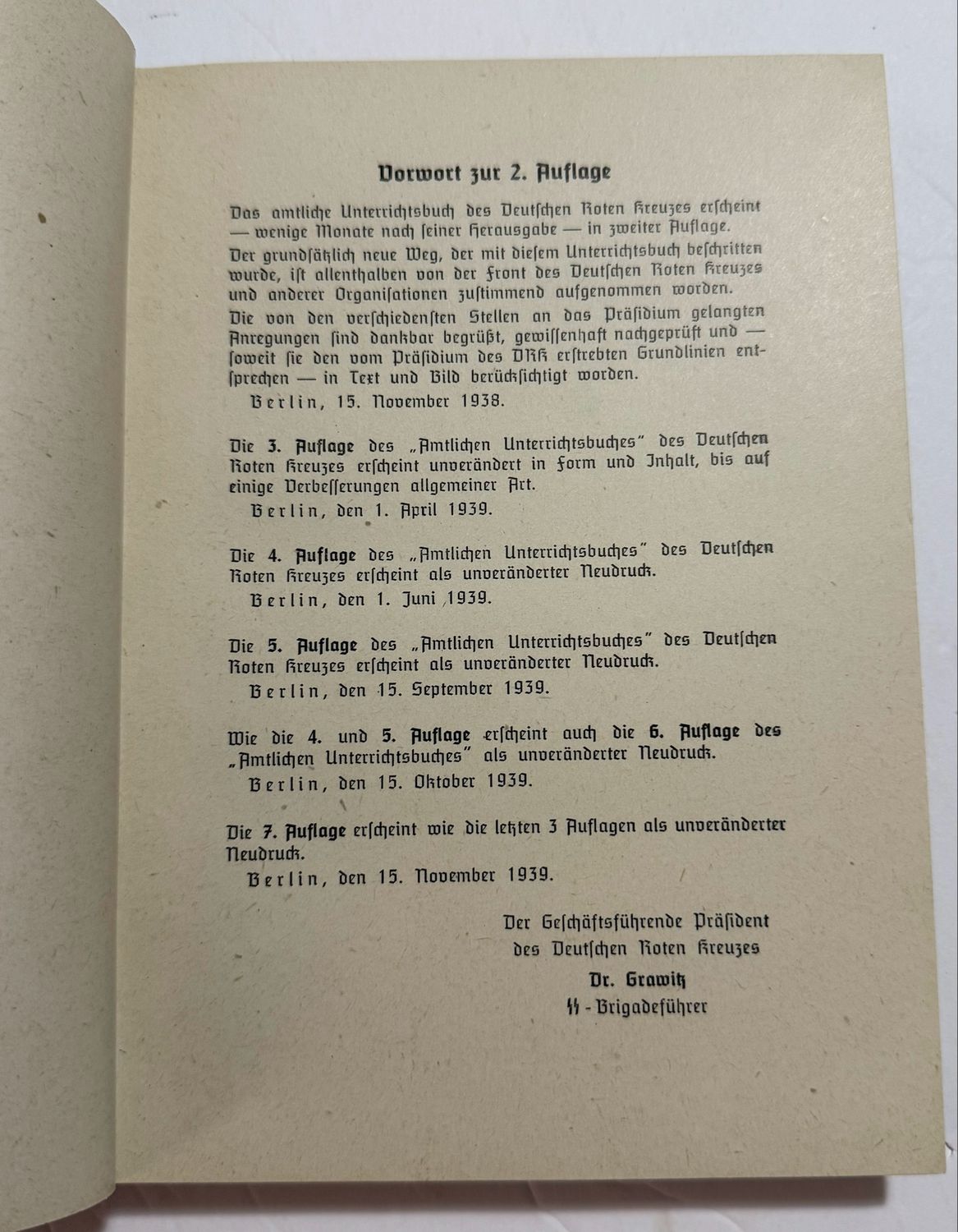 FACEBOOK AUCTION - German WW2 DRK Official Textbook on First Aid 1939 Illustrated, Forward by Interior Minister Wilhelm Frick and 2 Forwards By SS Brigadefuhrer Dr Grawitz *