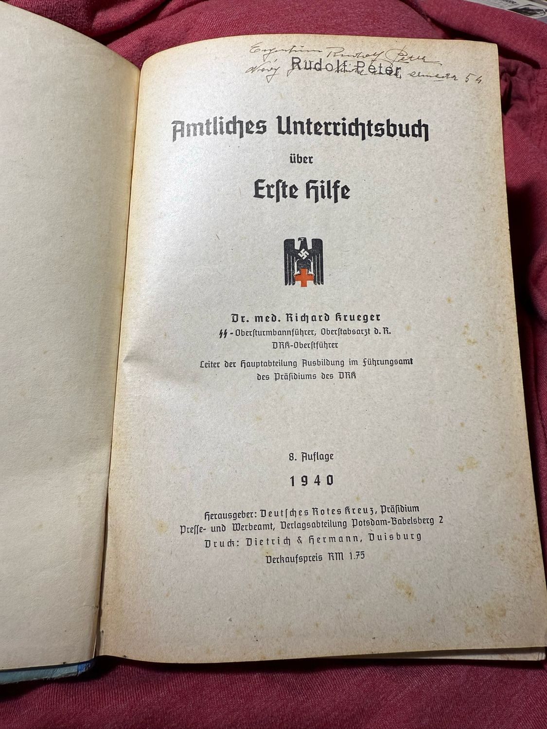 FACEBOOK AUCTION - German WW2 DRK Official Textbook on First Aid 1940 Illustrated, Forward by Interior Minister Wilhelm Frick and 2 Forwards By SS Brigadefuhrer Dr Grawitz *
