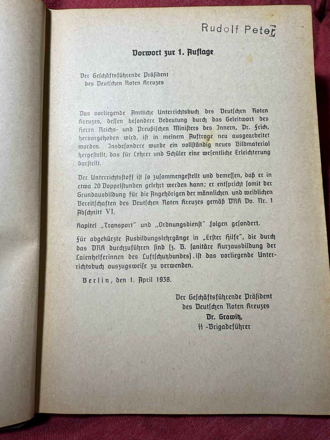 FACEBOOK AUCTION - German WW2 DRK Official Textbook on First Aid 1940 Illustrated, Forward by Interior Minister Wilhelm Frick and 2 Forwards By SS Brigadefuhrer Dr Grawitz *