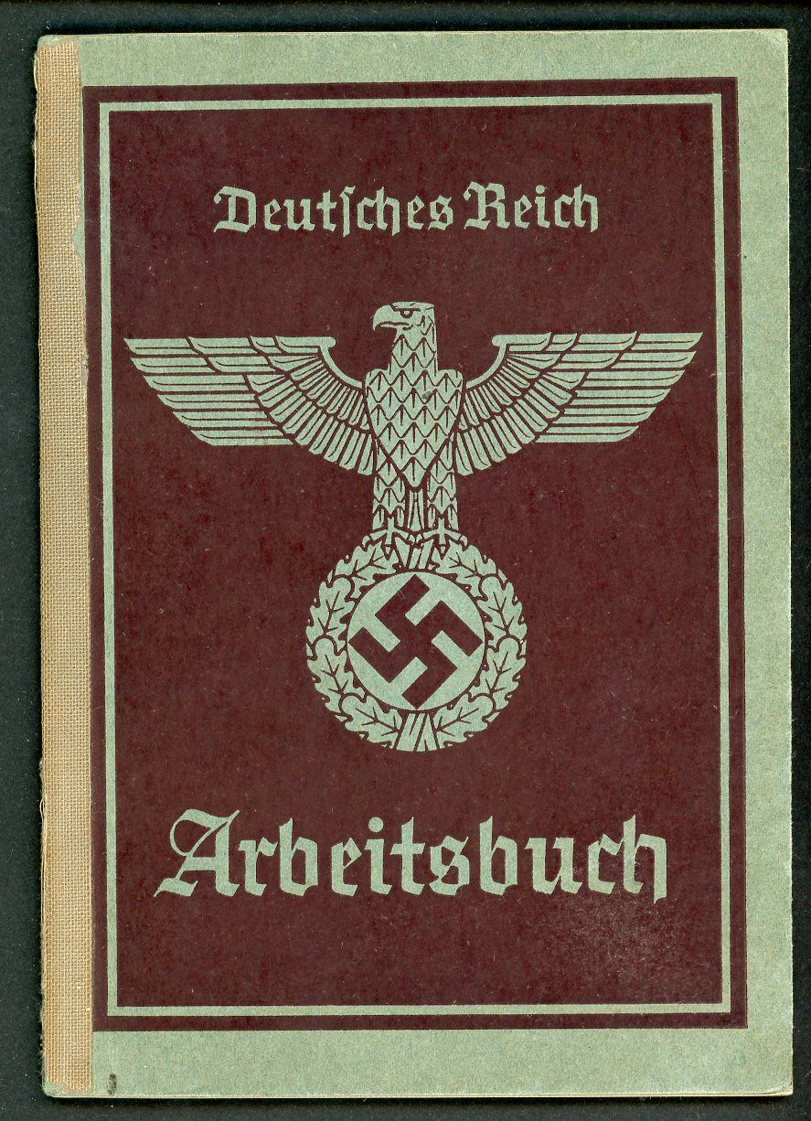 German Third Reich Arbeitsbuch For Karl Hormann, Self Employed, 2nd Pattern *