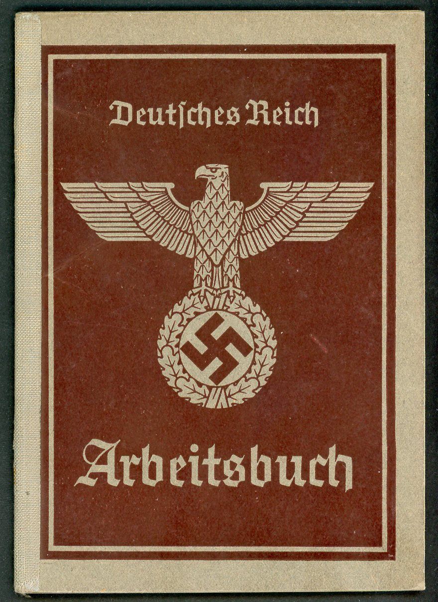 FACEBOOK AUCTION - German WW2 Arbeitsbuch 2nd Pattern For Max Kirsh 1940 - 1941