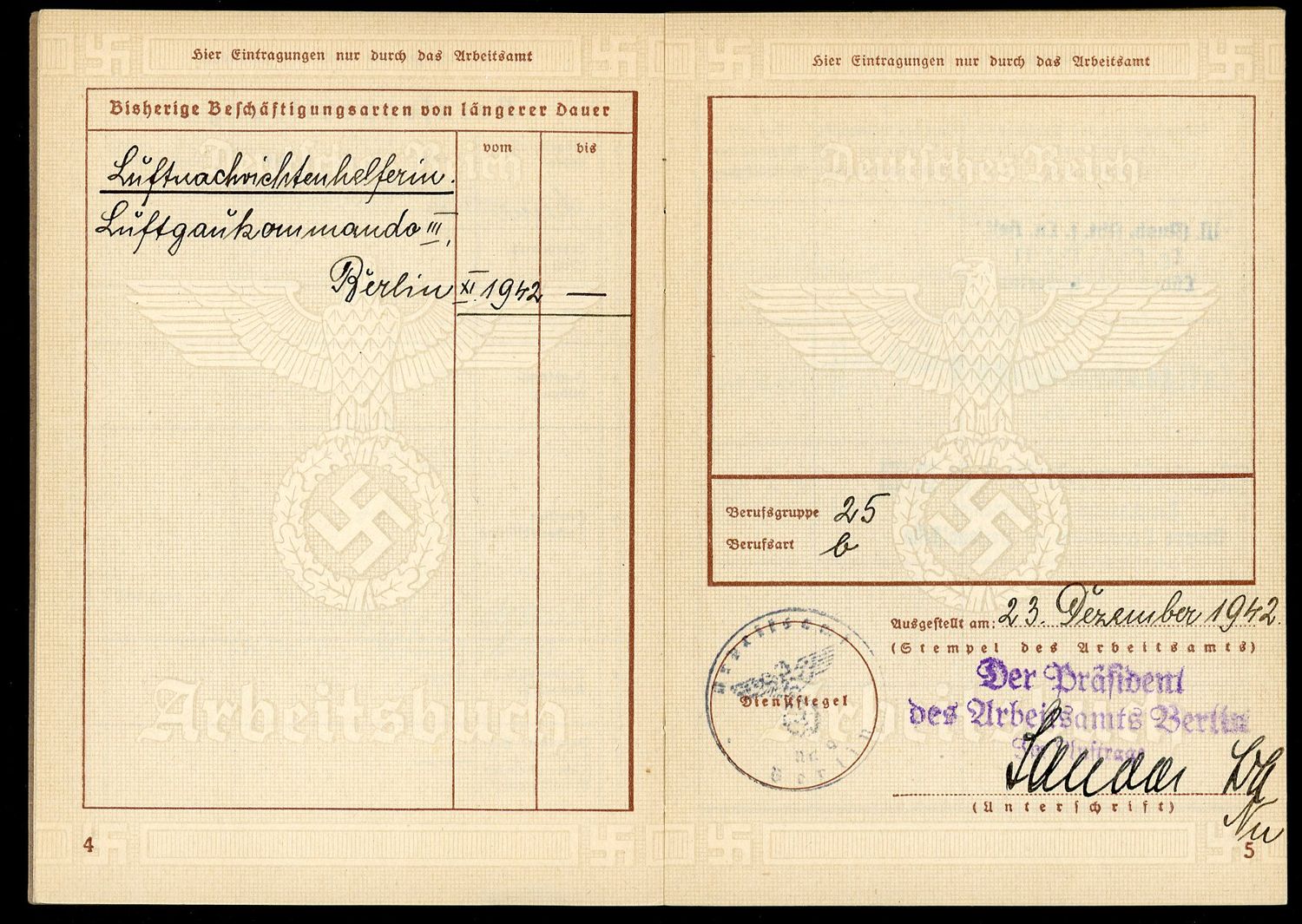 FACEBOOK AUCTION - German WW2 Arbeitsbuch For 21 Year Old Wanda Kulinski From Posen, RAD Arbeitsmaiden, Kriegshilfsdienst, Luftnachrichtenhelferin, Luftgaukommando Berlin, She Only Did Military Relate