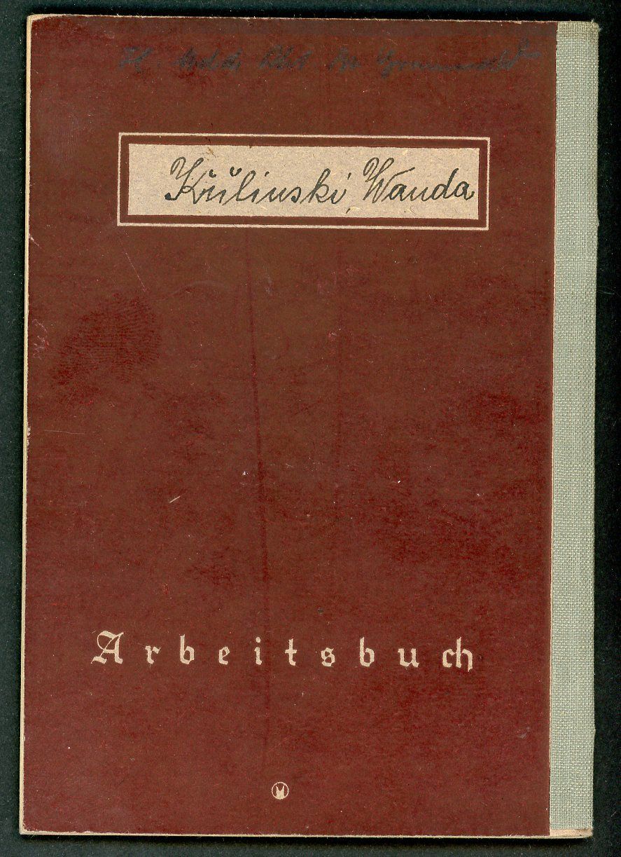 FACEBOOK AUCTION - German WW2 Arbeitsbuch For 21 Year Old Wanda Kulinski From Posen, RAD Arbeitsmaiden, Kriegshilfsdienst, Luftnachrichtenhelferin, Luftgaukommando Berlin, She Only Did Military Relate