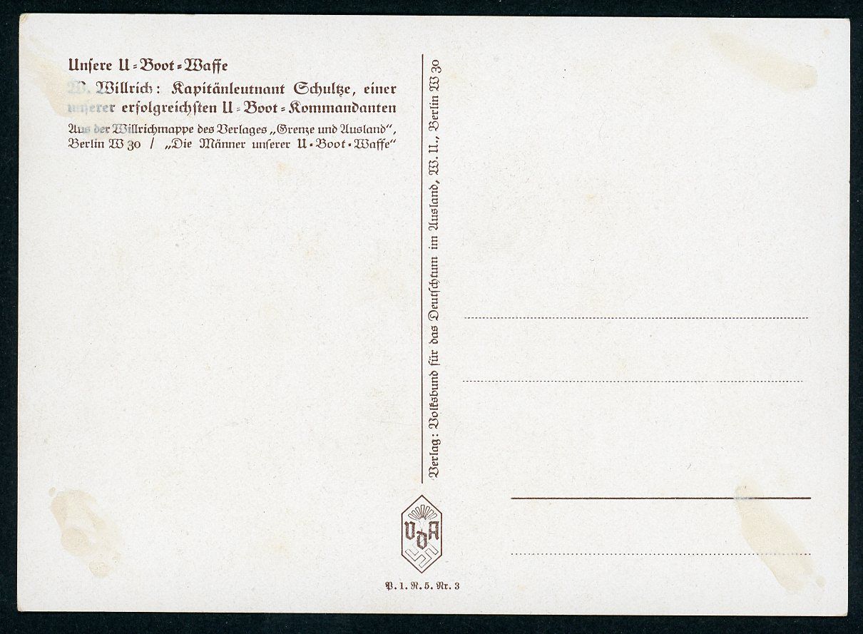 German WW2 VDA Postcard Kriegsmarine Uboat Kapitanleutnant Herbert Schultze U-48, Sunk Over 160,000 Tons of Allied Ships