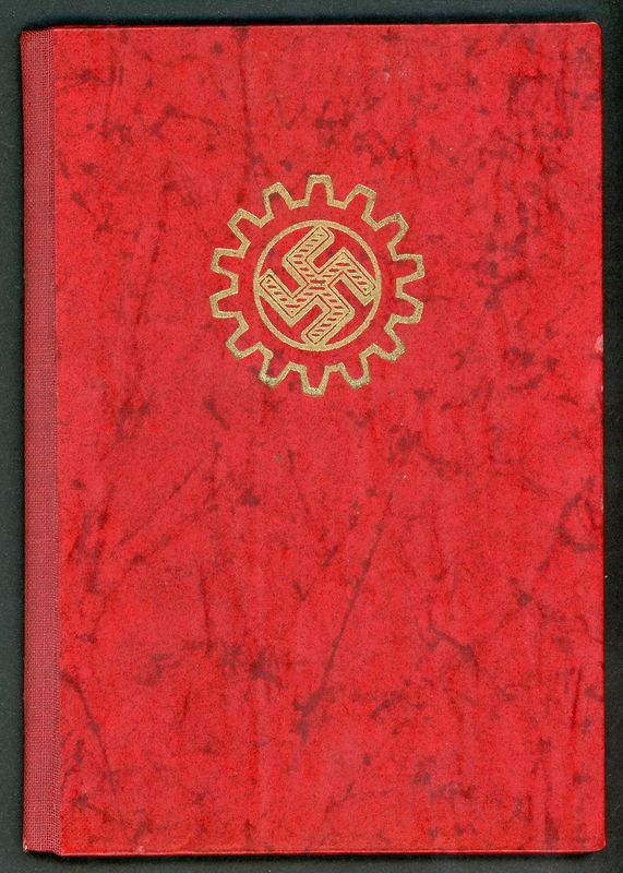 Z German Third Reich DAF Wartime Membership Booklet With Swaz Dues Stamps 1940 Through 1945