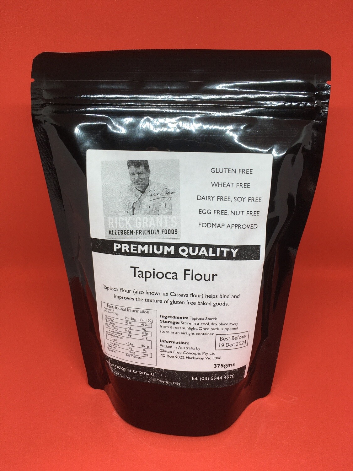 Rick Grant's GF Tapioca Flour
Rick Grant's Tapioca Flour is a very useful flour to add to your Gluten Free pantry. Tapioca Flour is used for thickening sauces, gravies or sweet sauces.