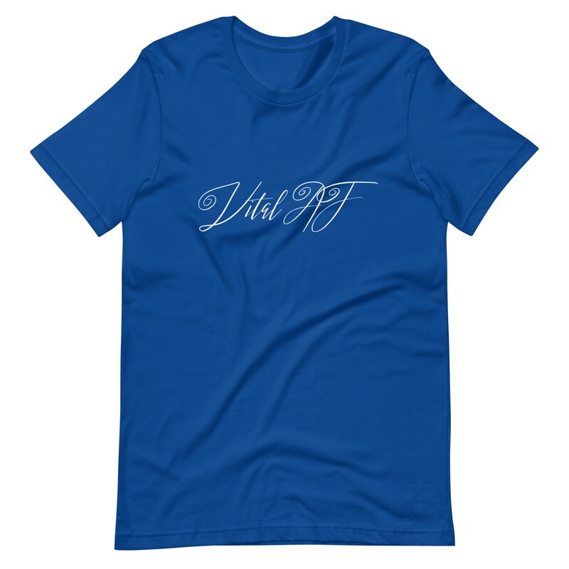 Vital AF Short-Sleeve Unisex T-Shirt