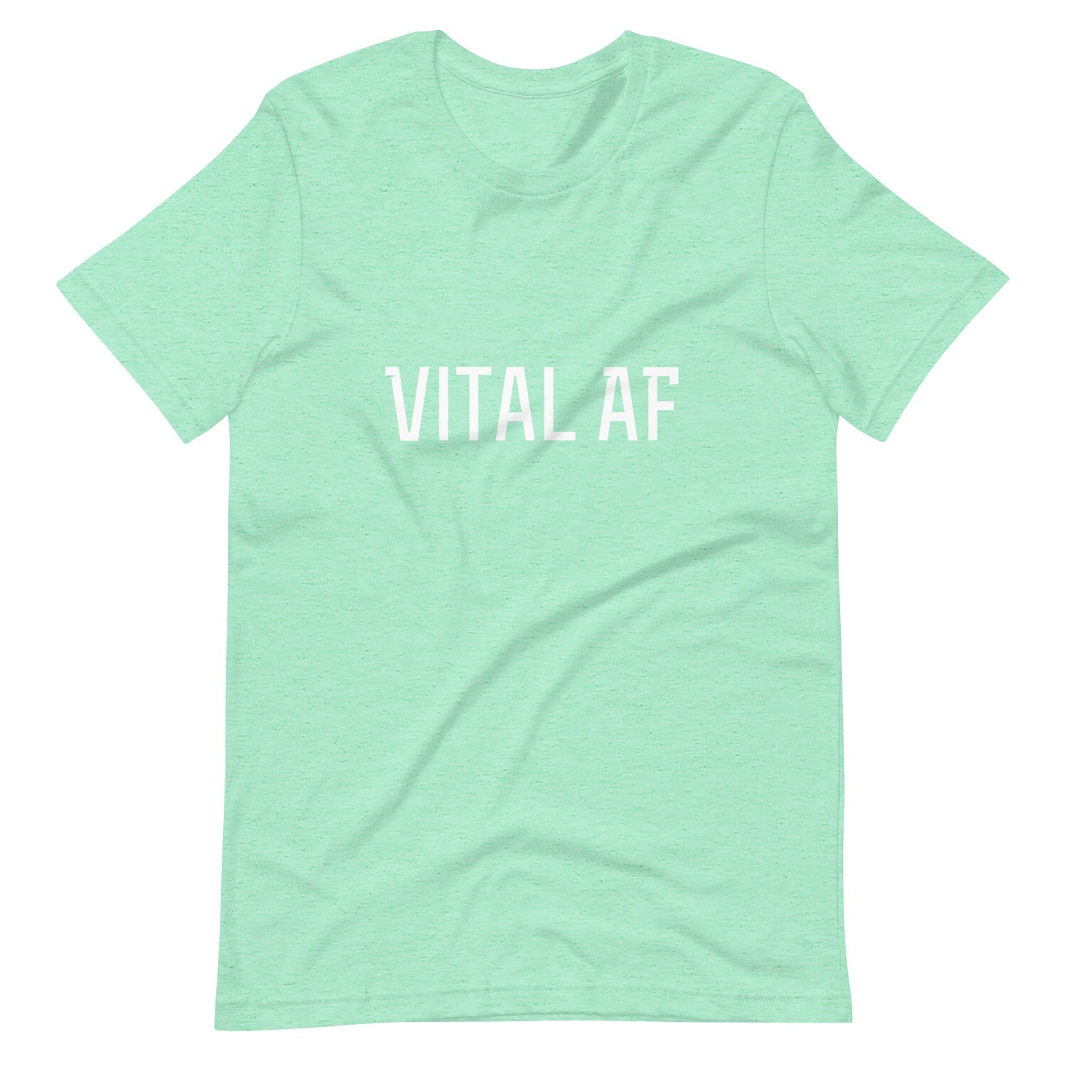 Vital AF Short-Sleeve Unisex T-Shirt