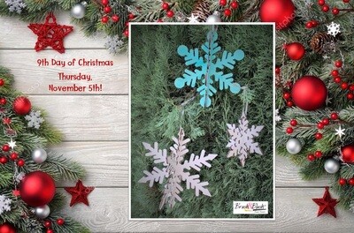 9th Day of Christmas - Glitter Snowflake Ornaments
PICKUP/DELIVERY: Wednesday, November 4th - 12-2pm
Virtual Live-Ztream Event: Thursday, November 5th at 7:00 pm 9th Day of Christmas - Glitter Snowflake Ornaments
PICKUP/DELIVERY: Wednesday, November 4th - 12-2pm
Virtual Live-Ztream Event: Thursday, November 5th at 7:00 pm