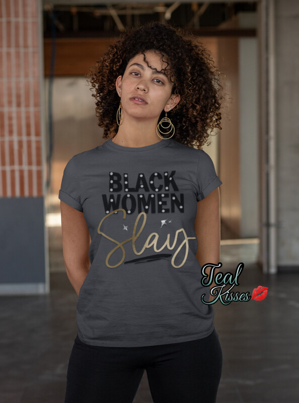 Black Women Slay