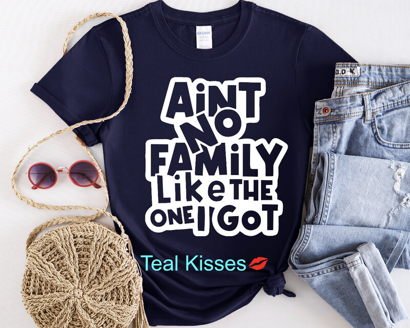 Ain’t No Family