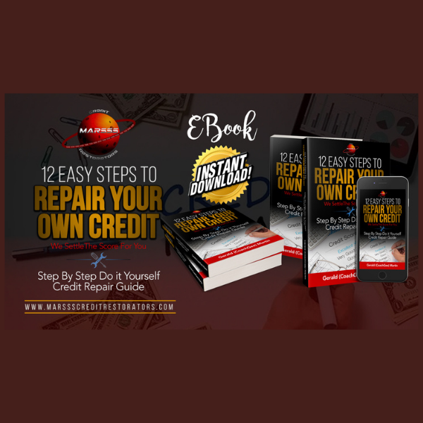 12 Easy Steps To Repair Your Own Credit