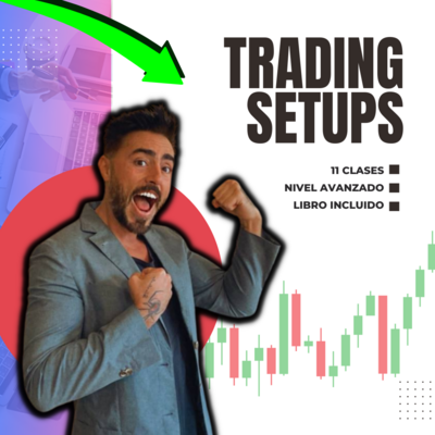 Trading Setups - Curso Smart Money Concepts Vol. VI