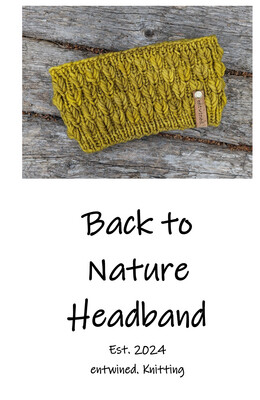 The Back to Nature Headband Knitting Pattern