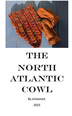 The North Atlantic Cowl Knitting Pattern